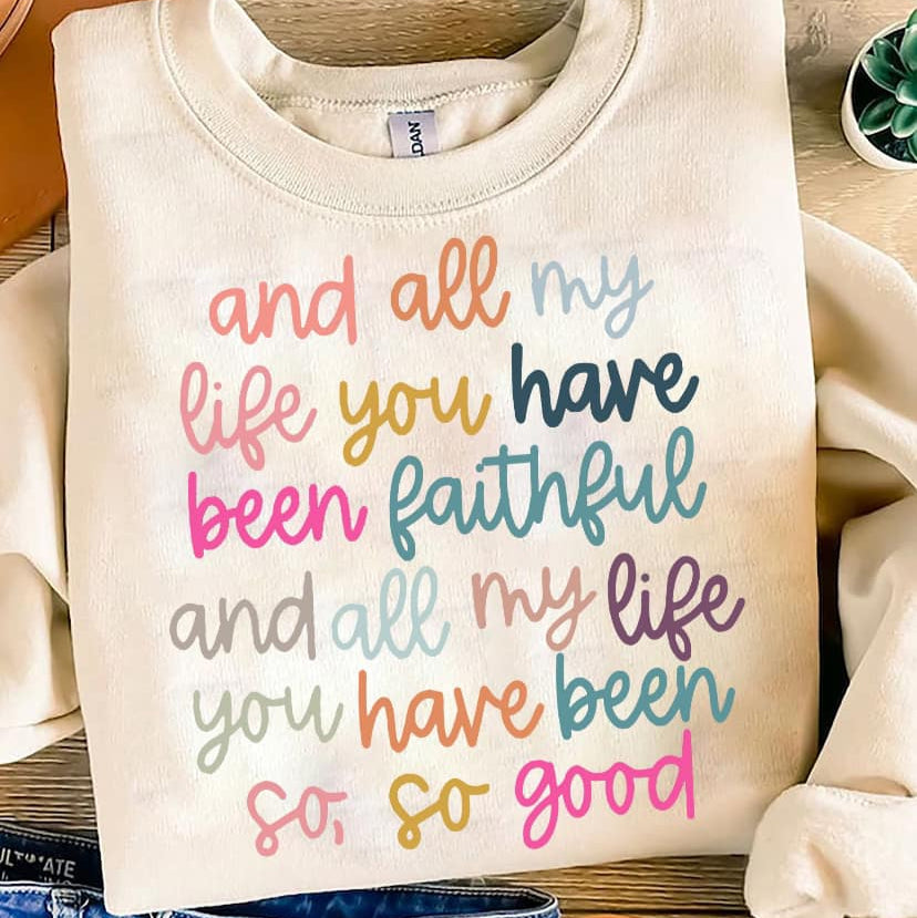 All My Life Sweatshirt